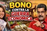 Bono Contra la Guerra Económica: quiénes reciben $25, cómo reclamarlo y depósitos abril 2026
